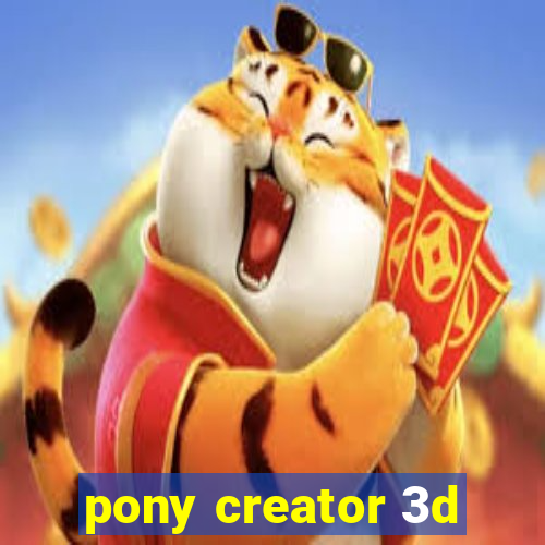 pony creator 3d